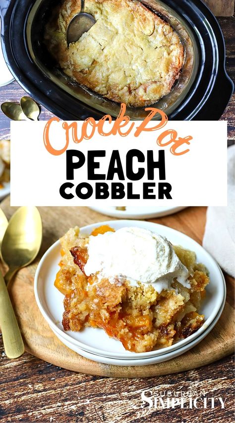 Crock Pot Peach Cobbler, Slow Cooker Cobbler, Crockpot Cobbler, Crockpot Peach Cobbler, Crockpot Desserts, Fresh Peach Cobbler, Cobbler Easy, Comfort Desserts, Peach Cobbler Easy