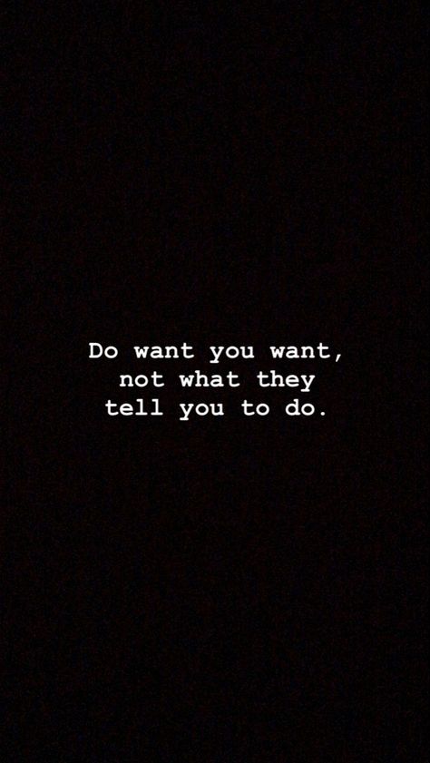 Do What You Want Quotes, I Do What I Want Quotes, Stubborn Aesthetic, Stubborn Quotes, I Want Quotes, Sagittarius Vibes, Manifest Quotes, Want Quotes, Next 6 Months