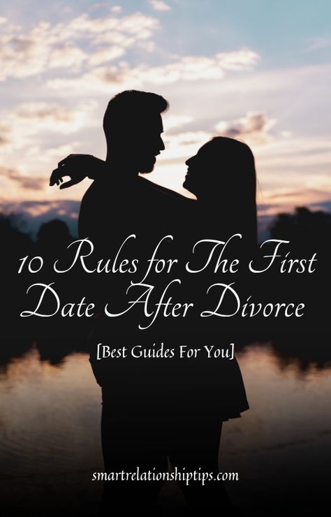 10 Rules for The First Date After Divorce [Best Guides For You] How To Start Dating Again, How To Date After Divorce, How To Not Be Awkward On A Date, How To Start Dating After Divorce, Dating A Man Going Through Divorce, How Do You Know When Its Time To Divorce, What To Talk About, First Date Questions, Single Mom Dating