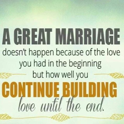 The building continues even after 30 years together. Roommates Quotes, Successful Marriage Quotes, Strong Marriage Quotes, Happy Wives Club, Great Marriage, Marriage Pictures, Love You Husband, Hidden Agenda, Stephen Covey