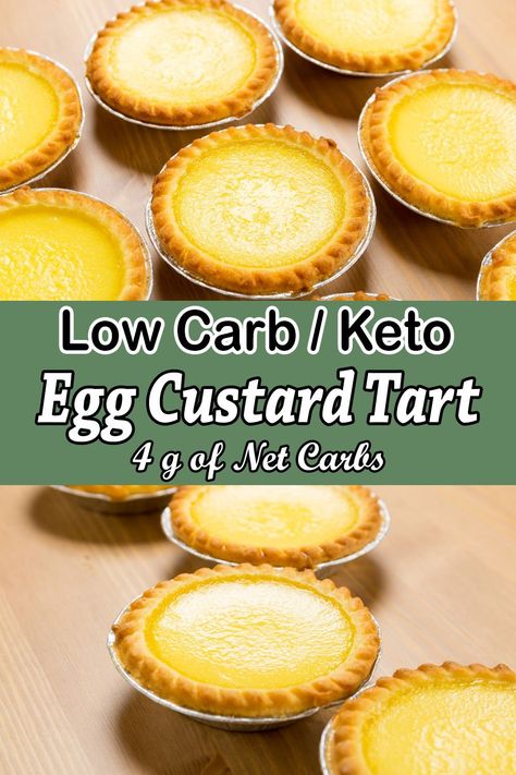 Keto Egg Custard Tart - These low carb egg custard tarts are the best sugar-free, gluten-free, and grain-free tarts that contain only 4g of net carbs made in under 40 minutes. #ketoeggcustardtart #lowcarbeggcustardtart #bakedeggcustardtart Sugar Free Egg Custard, Keto Egg Custard, Egg Custard Tart, Baked Egg Custard, Egg Tart Recipe, Keto Egg Recipe, The Egg Diet, The Boiled Egg Diet, Custard Tarts