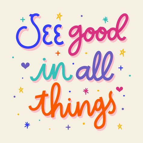 90s Typography, See Good In All Things, Quote Font, Cutie Quote, Just Be Happy, Inspirational Phrases, Lettering Quotes, Happy Words, Positive Mind