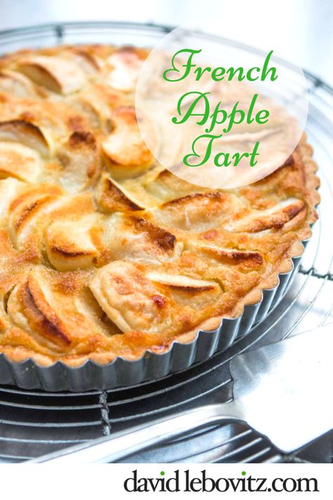 French Apple Tart Recipe, Apple Torte, French Foods, French Apple Tart, French Tart, Traditional French Recipes, Apple Tart Recipe, David Lebovitz, Healthy Recipes Easy Snacks