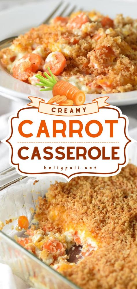 Creamy Carrot Casserole, thanksgiving sides, thanksgiving recipes Carrot Bake, Carrot Recipes Side Dishes, Carrot Casserole, Sauce Cheddar, Carrot Dishes, Vegetable Casserole, Desserts Vegan, Carrot Recipes, Veggie Side Dishes