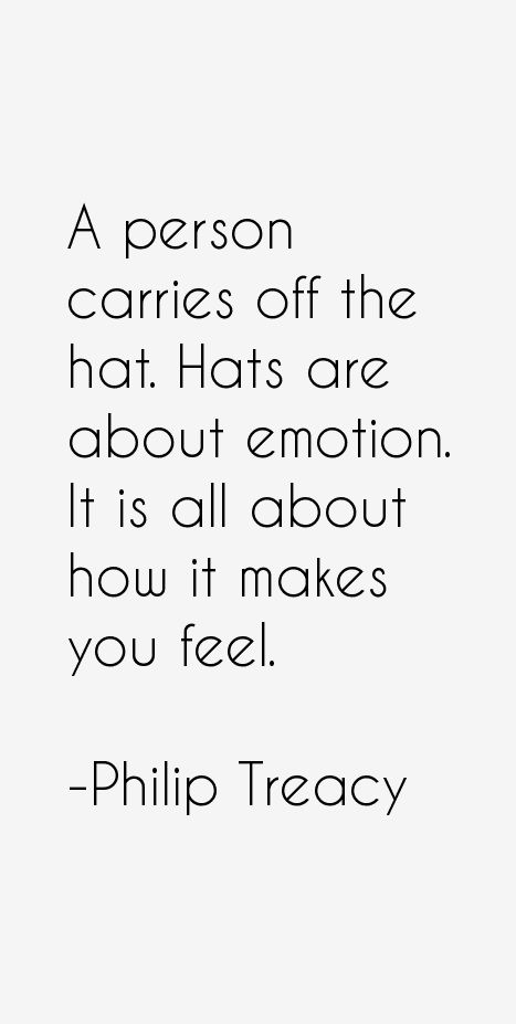 Quotes About Hats, Hat Quotes Wearing, Hat Quotes Inspiration, Hat Quotes Woman, Lifestyle Quotes Inspiration, Hat Quotes, 2023 Quotes, Hat Bar, Vintage Style Hat