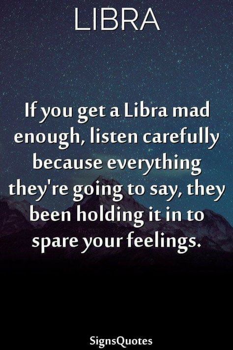 TRUTH! Zodiac Sign Quotes, Calming Things, Libra Woman, All About Libra, Libra Life, Libra Quotes Zodiac, Libra Traits, Listen Carefully, Libra Zodiac Facts