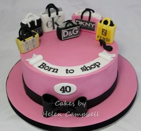 Born To Shop Birthday Cake, Born To Shop Cake, 40th Cake, Funny Birthday Cakes, Creative Birthday Cakes, Creative Birthday, Cakes For Women, Cake Decor, Cake Shop