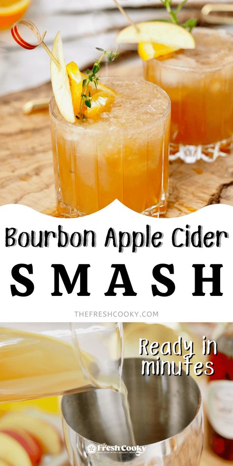 Apple Cider Bourbon Cocktail, Cider Bourbon Cocktail, Bourbon Smash Cocktail, Cider Drink Recipes, Apple Cider Bourbon, Bourbon Drinks Recipes, Thanksgiving Recipes Drinks, Bourbon Cider, Bourbon Apple Cider