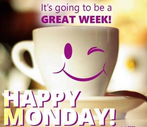 Monday Morning Coffee, Happy Monday Images, Good Morning Sister Quotes, Monday Greetings, Monday Pictures, Happy Monday Quotes, Happy Monday Morning, Monday Morning Quotes, Good Monday Morning