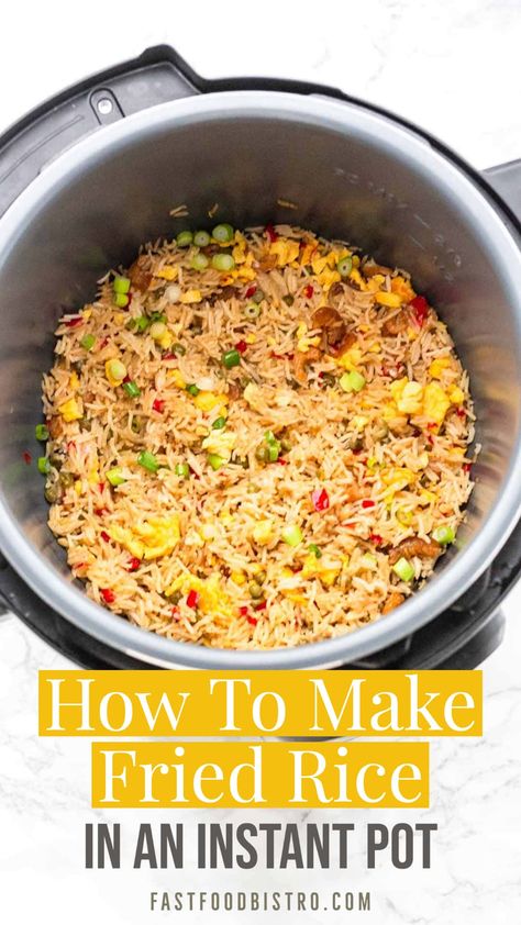 Fried Rice Recipe Instant Pot, Insta Pot Chicken Fried Rice Recipe, Pressure Cooker Fried Rice, Instapot Fried Rice, Fried Rice Ninja Foodi, Insta Pot Fried Rice Recipe, Fried Rice In Rice Cooker, Shrimp Fried Rice Instant Pot, Instant Pot Fried Rice With Egg