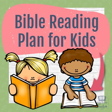 Bible Lesson Plan Template, Bible Reading For Kids, Kids Bible Reading Plan Free Printables, Kids Bible Reading Plan, Bible Basics For Kids, Kids Bible Study Lessons Free Printables, Bible Journaling For Kids, Bible Reading Plan For Kids, Kids Bible Study Lessons