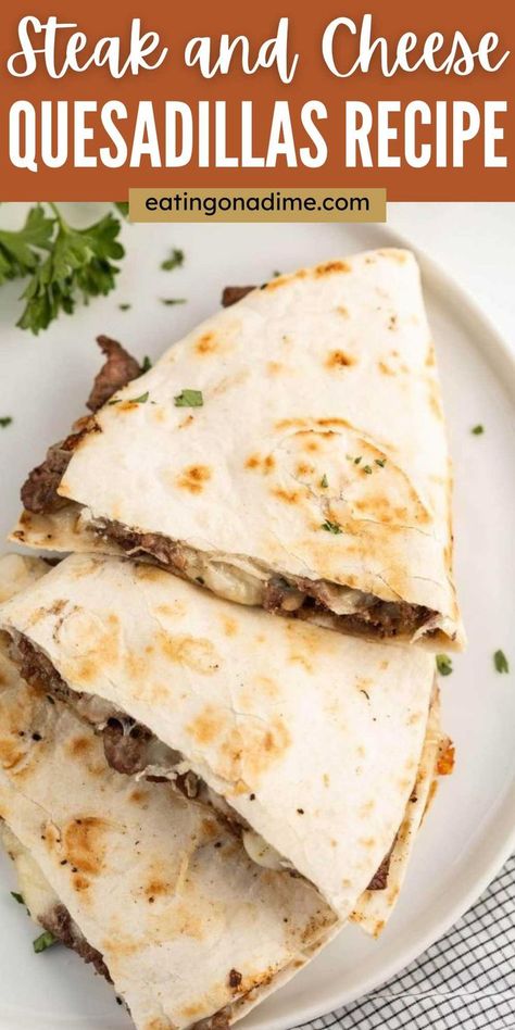 Steak Quesadilla Recipes, Leftover Steak Recipes, Steak Lunch, Cheese Quesadilla Recipe, Steak Quesadilla, Steak And Cheese, Beef Quesadillas, Skirt Steak Recipes, Cheese Quesadillas