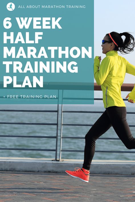 Half Marathon Training Plan Beginner, Half Marathon Training Diet, Marathon Training Diet, 6 Week Half Marathon Training, Marathon Training Plan Beginner, Half Marathon Motivation, Half Marathon Plan, Beginner Half Marathon Training, Marathon Training Program