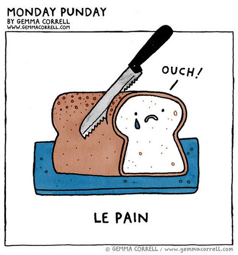 le pain French Puns, Meme Book, French Meme, Learning French For Kids, French Cartoons, French Stuff, Funny French, French Classroom, Cute Puns