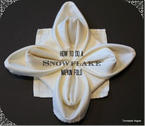 Snowflake Napkin Fold Fancy Folding Napkins, Ways To Fold Linen Napkins, Easy Ways To Fold Napkins, Linen Napkin Folding Tutorials, Cloth Napkin Folding Ideas Diy Tutorial, Leaf Napkin Fold, Folding Tee Shirts, Napkins Folding, How To Fold Jeans