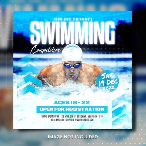 PSD a flyer for swimming competition tha... | Premium Psd #Freepik #psd #swim Swimming Competition Poster, Academy Design, Sports Design Layout, Pubmat Ideas, Swimming Competition, Standing Banner Design, Newspaper Design Layout, Swimming Posters, Swimming Motivation