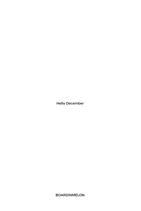 White background with black text It’s The First Of The Month, Ber Months Quotes, First Of The Month Quotes Motivation, Motto Of The Month, Having A Baby This Month Quotes, Happy New Month December, Nail Quotes, Hello December, New Month