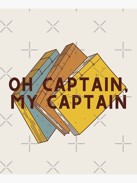 "Oh Captain, My Captain // Dead Poets Society" Mounted Print by KylieBeth | Redbubble Dead Poets Society Quotes Wallpaper, Dead Poets Society Wallpaper, Dead Poets Society Quotes, Dead Poets Society Aesthetic, Sean Leonard, Society Quotes, Oh Captain My Captain, Captain My Captain, Dead Poets Society