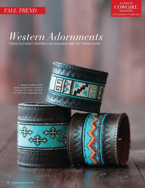 Desert Sage Bead Art: Cowgirl Magazine Southwestern Hand Tooled Cuff Bracelet As Gift, Southwestern Hand Tooled Leather Bracelets, Beading On Leather Native Americans, Leather Tooled Bracelet Cuffs, Handmade Western Leather Cuff Bracelet, Desert Sage, Cowgirl Magazine, Beadwork Bracelet, Beaded Cuff Bracelet