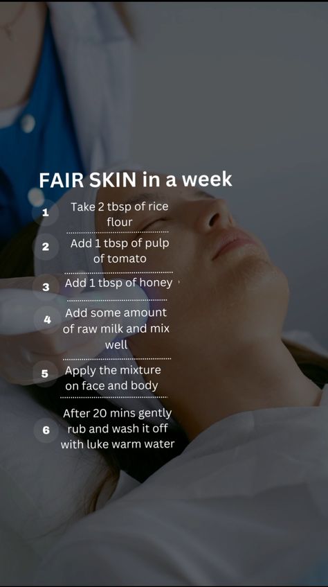 Fair skin in a week for teen girls 💫 Remedies For Fair Skin, Fair Skin Routine, Tips To Get Fair Skin, Skin Care For Fair Skin, How To Make Skin Fair, Body Fairness Tips, Fair Skin Remedies, How To Get A Fair Skin, How To Fair Skin