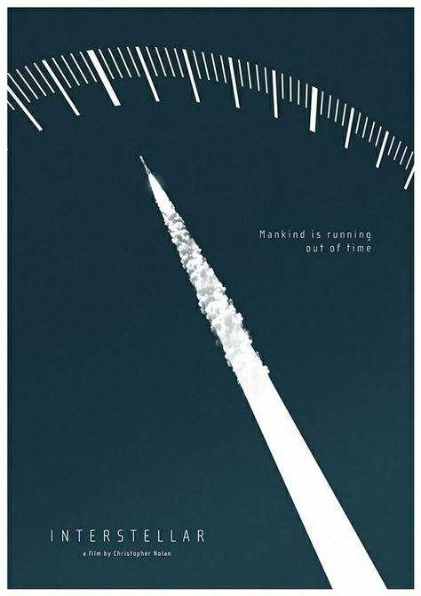 INTER STELLAR Interstellar Graphic Design, Fan Made Movie Posters, Rocket Poster Design, Time Design Graphic, Rocket Graphic Design, Best Movie Posters Design, Poster Movie Design, Watch Graphic Design, About Time Poster