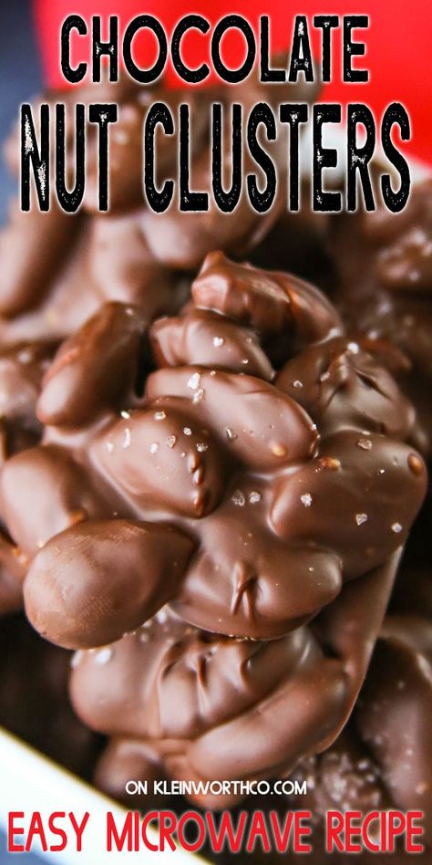 Chocolate Nut Clusters, Nut Cluster Recipe, Chocolate Nuts Clusters, Easy Microwave Recipes, Chocolate Peanut Clusters, Nut Clusters, Holiday Candy Recipes, Chocolate Clusters, Easy Holiday Treats