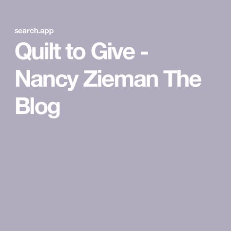 Quilt to Give - Nancy Zieman The Blog Community Service Projects, Nancy Zieman, Bernina Sewing Machine, Signature Quilts, Applique Quilt Patterns, New Neighbors, Applique Quilt, Pbs Kids, Panel Quilts