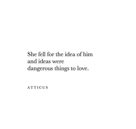 Atticus Poems, Atticus Quotes, Atticus Poetry, Falling In Love Quotes, Soul Quotes, Poem Quotes, Poems Quotes, Quotes Poetry, Poetry Quotes