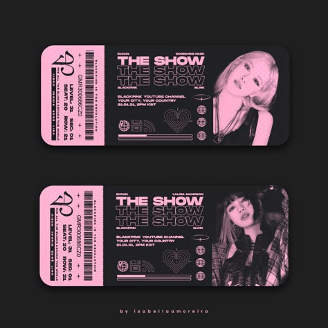 BLACKPINK - THE SHOW (design concept) on Behance Blackpink Ticket, Gfx Design, Show Design, Concert Ticket, Kpop Diy, Ticket Design, Blackpink Poster, Learning Graphic Design, Editing Inspiration