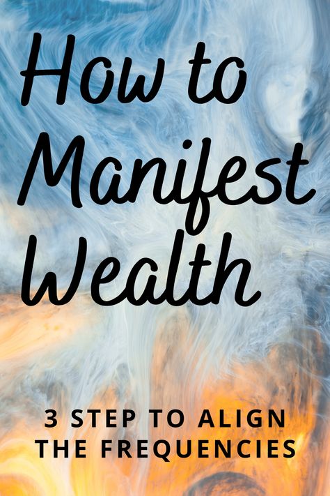 Discover how to manifest wealth with these 3 simple step to align the frequencies. Read my blogpost till the end, I've a FREE gift for you. #Manifestation #ManifestingWealth #ManifestingMoney Expand Your Consciousness, Financial Blessings, Like Symbol, Bedtime Ritual, Manifest Wealth, Money Manifestation, Manifesting Wealth, Manifesting Money, The Law Of Attraction