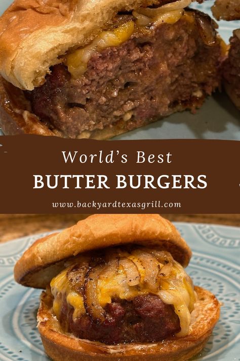 If you're looking for the world's most delicious burger, packed full of flavor and loaded with buttery goodness, this is the recipe for you. These really are the world's best butter burgers. . .we promise! Grilled Hamburgers, Ground Beef Seasoning, Butter Burgers, Burger Dogs, How To Cook Burgers, Best Butter, Burger Sauce, Hamburger Meat, Hamburger Recipes