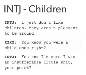 intj and children Intj Funny, Intj Things, Intj Humor, Intj Women, Intj T, Intj And Infj, Intj Intp, Intj Personality, Myers Briggs Personality Types