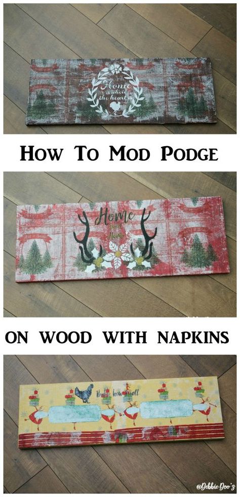 how-to-make-rustic-signs-with-napkins-mod-podge-and-stenciled-with-debbiedoos-custom-stencil-line How To Mod Podge, Mod Podge On Wood, Mod Podge Pictures, Mod Podge Projects, Diy Mod Podge, Plastic Dinosaurs, Decoupage Tutorial, Mod Podge Crafts, Decoupage Wood