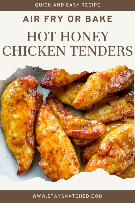 These Hot Honey Chicken Tenders are the perfect blend of sweet and spicy and served juicy and bursting with flavor. This dish can be made with either homemade or store-bought sauce, making them a convenient and delicious option for any meal. Air Fried Hot Honey Chicken, Air Fryer Honey Chicken Tenders, Hot Honey Chicken Dip, Hot Honey Chicken Tenders Air Fryer, Hot Honey Baked Chicken, Hot Honey Chicken Tenders, Honey Chicken Tenders, Hot And Spicy Chicken, Hot Sauce Chicken