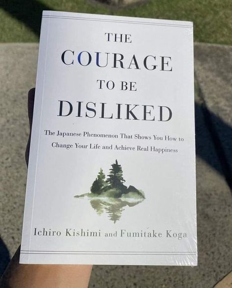 PSYCHOLOGISTS and the society | 8 lessons from "The Courage to Be Disliked: How to Free Yourself, Change Your Life, and Achieve Real Happiness," : | Facebook The Courage To Be Disliked, Real Happiness, Free Yourself, Book Cafe, Top Books To Read, Psychology Books, The Society, Self Acceptance, Psychologist