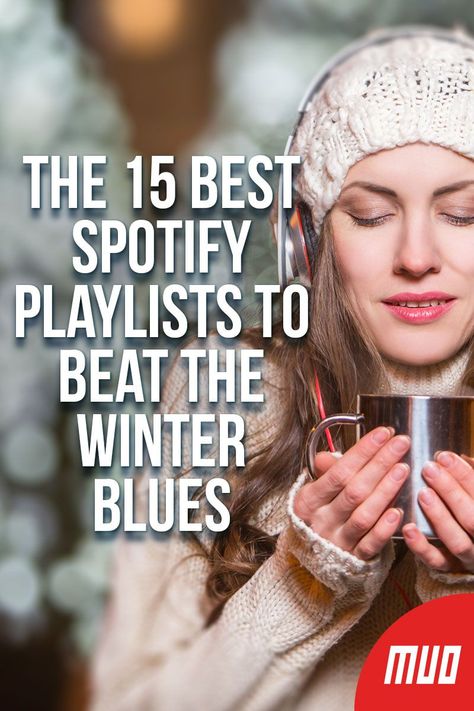 Winter Music Playlist, How To Beat The Winter Blues, Winter Playlist, Spotify Music Playlist, Best Spotify Playlists, Cottagecore Winter, Morning Hacks, Winter Music, Party Playlist