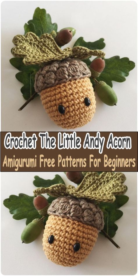 Adorable Crochet The Little Andy Acorn Amigurumi Patterns Crochet Acorn Keychain, Acorn Crochet Pattern Free, Crochet Acorn Pattern Free, Crocheted Acorns, Amigurumi Acorn, Crochet Acorns, Acorn Crochet Pattern, Tiny Crochet Projects, Crochet Acorn