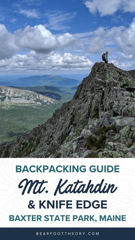 Mt Katahdin Maine, Hiking In Maine, Baxter State Park Maine, Backpacking Checklist, Maine Trip, Summer Thunderstorm, Baxter State Park, Backpacking Trails, York Maine