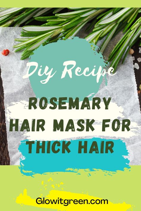 Get a hair thickening natural hair mask recipe from Glowitgreen.com. Stimulating Rosemary is one of the best herbs for making sparse, thin hair grow stronger, and longer. Natural homemade hair masks work wonders to restore the health of the hair, and are an inexpensive, natural way to take care of your hair! Rosemary Mask For Hair, Rosemary Hair Mask Diy, Hair Thickening Diy, Rosemary Hair Mask, Easy Hair Mask, Hair Thickening Remedies, Rosemary For Hair, Egg Hair Mask, Hair Mask Diy