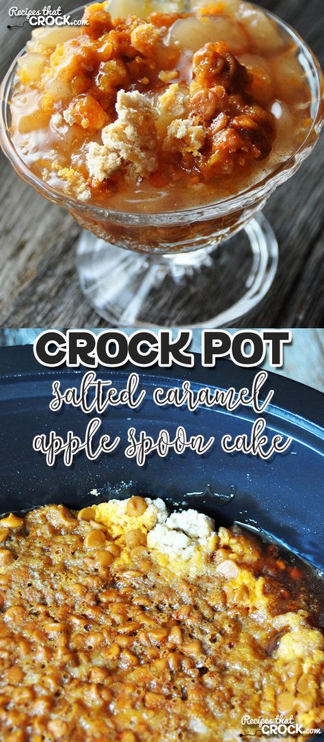 Salted caramel and apple were two flavors that were made for each other, so I couldn't help but make a Crock Pot Salted Caramel Apple Spoon Cake! Crockpot Cake, Apple Dump Cake, Spoon Cake, Cake Apple, Crockpot Dessert Recipes, Apple Dump Cakes, Crock Pot Desserts, Slow Cooker Desserts, Made For Each Other