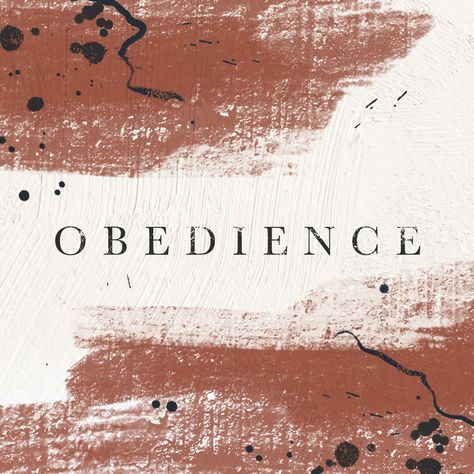 Obedience Wallpaper, Obedience Quotes, Peter Core, Jesus Last Words, Risen Motherhood, Give Me Your Heart, John 15 12, Activity Sheets For Kids, Scripture Signs