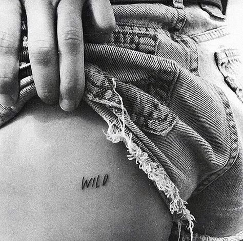 /wīld/ adjective: uncontrolled or unrestrained, especially in pursuit of happiness Model Tattoos, Girl Power Tattoo, Sailor Jerry Tattoos, Wild Tattoo, Cute Tiny Tattoos, Piercings And Tattoos, Hip Tattoo, Trendy Tattoos, Back Tattoos