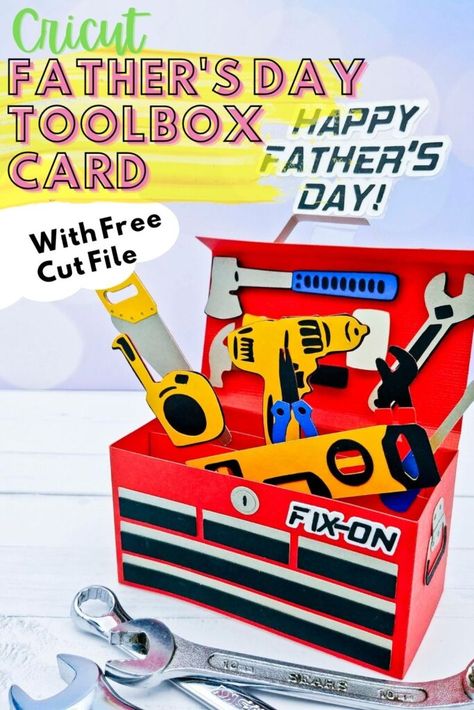 CRICUT FATHER'S DAY TOOLBOX CARD - Diy Father's Day Card For Husband, Toolbox Card, Free Fathers Day Cards, Dirt Bike Party, Cricut Expression, Cutout Sugar Cookies, Happy Cards, Cricut Craft, Father's Day Diy