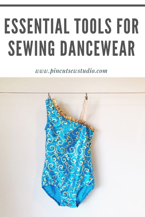 The right tools for sewing activewear and dancewear — Pin, Cut, Sew Gymnastic Leotard Pattern, Sewing Spandex, Sewing Activewear, Swimwear Sewing Patterns, Dance Gymnastics, Sewing Elastic, Figure Skating Dresses, Dance Leotards, Skating Dresses