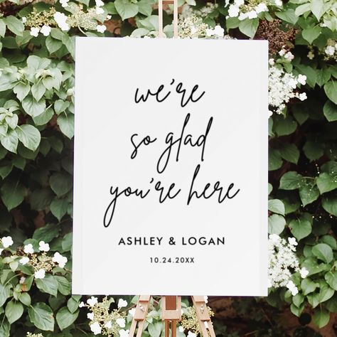 We Are Glad You Are Here, Elopement Invitation, Engagement Signs, Forever In Our Hearts, Wedding Signs Diy, Welcome Boards, Business Poster, Engagement Party Decorations, Wedding Posters