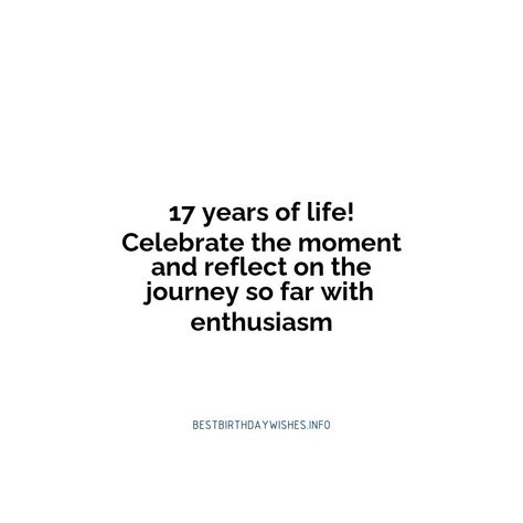 If you're looking for the perfect way to celebrate a special 17th birthday, look no further than these 17 inspiring quotes. Each one has been speciall... | # #BirthdayWishes Check more at https://www.ehindijokes.com/inspiring-quotes-happy-17th-birthday/ 17th Birthday Wishes, Birthday Captions For Myself, Birthday Look, Happy 17th Birthday, Birthday Girl Quotes, Birthday Captions, Quotes Happy, 17th Birthday, Inspiring Quotes