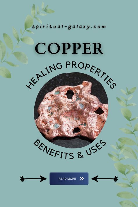 Copper Meaning: Healing Properties, Benefits & Uses - Are you familiar with the Copper stone? Here's a complete and detailed guide about this stone's healing properties and benefits and how it can help you! Continue reading to learn more now! #healingcrystals #copper #copperstone #manifestations #spirituality Copper Jewelry Benefits, Copper Crystal Meaning, Copper Spiritual Meaning, Benefits Of Copper Jewelry, Wearing Copper Benefits, Copper Healing Properties, Copper Benefits Health, Copper Mineral Benefits, Copper Meaning