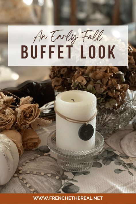 French Ethereal | An Early Fall Buffet With a Move to the Living Room | https://frenchethereal.net Buffet Table Ideas Decor, Buffet Table Ideas, Buffet Tablescapes, French Ethereal, Buffet Table Decor, Dining Buffet, Fall Cleaning, Happy September, Vanilla Scented Candles