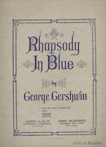 Rhapsody In Blue: Piano Solo by George Gershwin Genuine Fraud, Music Presentation, Vintage Songs, Blue Piano, Rebecca Solnit, Senior Posters, Music Text, George Gershwin, Piano Parts