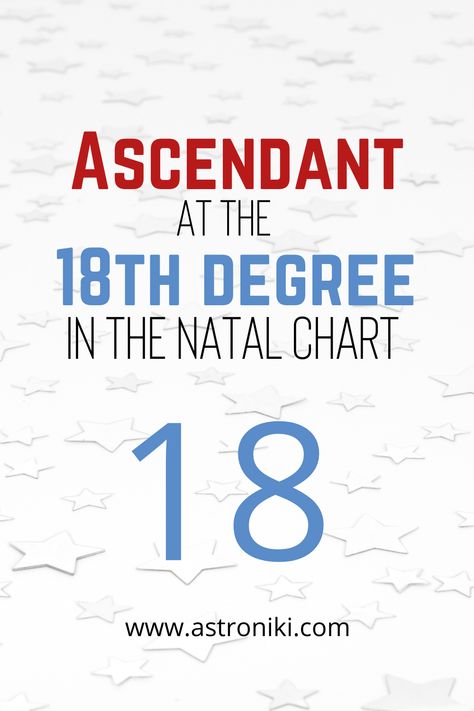 The menaing of the Ascendant at the 18th degree in astrology. Ascendant at the Virgo degree. #virgodegree #evildegree #18thdegreeastrology Astrological Degrees, Degrees In Astrology, Virgo Qualities, Natal Chart Astrology, Astrology Meaning, The Planets, Natal Charts, Twin Flame, The Meaning